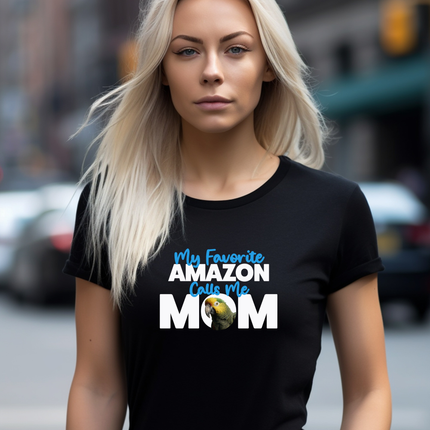 My Favorite Amazon Calls Me Mom T-Shirt