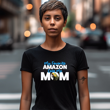 My Favorite Amazon Calls Me Mom T-Shirt