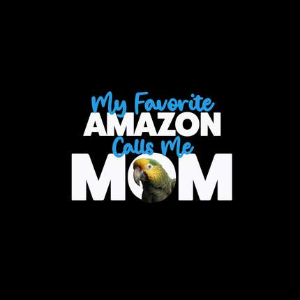 My Favorite Amazon Calls Me Mom T-Shirt