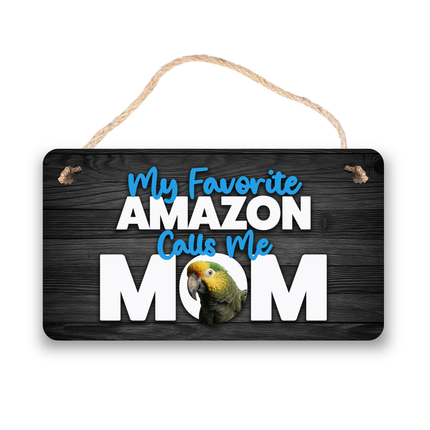 Amazon Mom Sign