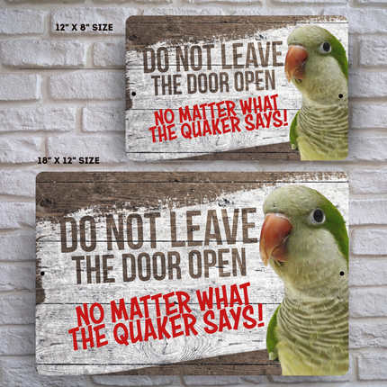 Green Quaker Close The Door Sign 🦜 😀