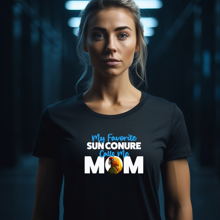 My Favorite Sun Conure Calls Me Mom T-Shirt