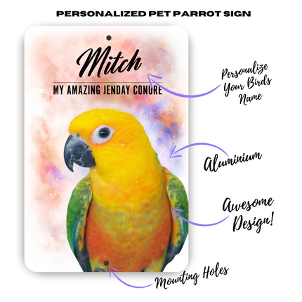 Jenday Conure Personalized Aluminium Sign