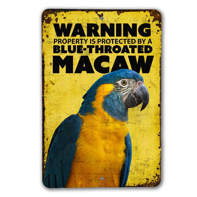 Blue Throated Macaw Warning Sign