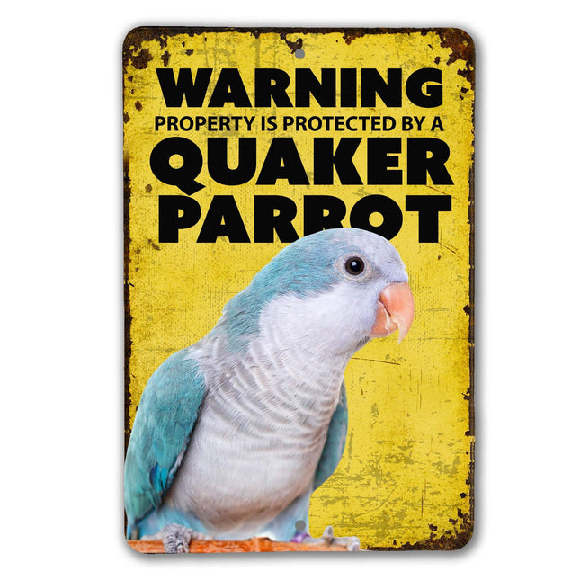 Blue Quaker Parrot Warning Sign