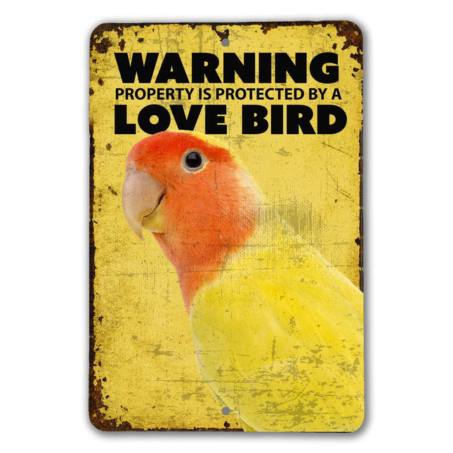 Peach Face Lovebird Warning Sign