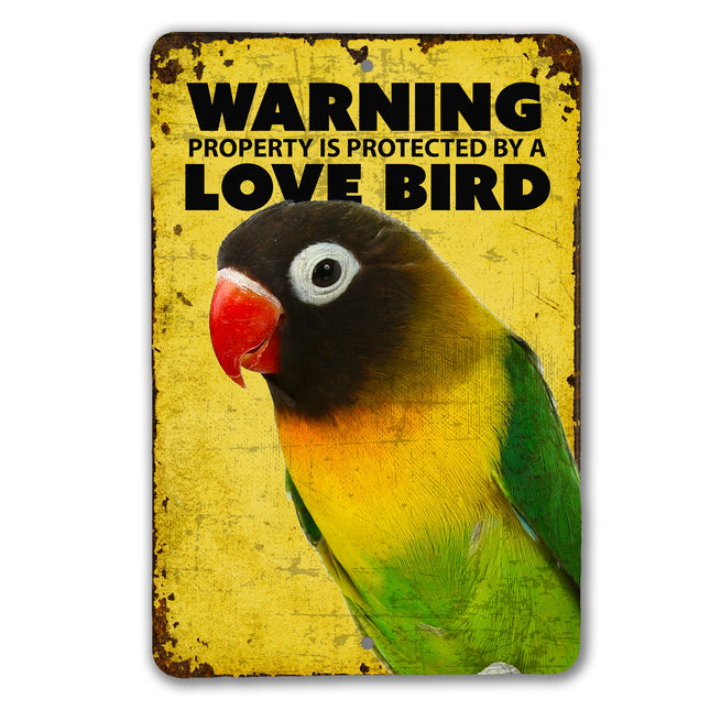 Love Bird Warning Sign