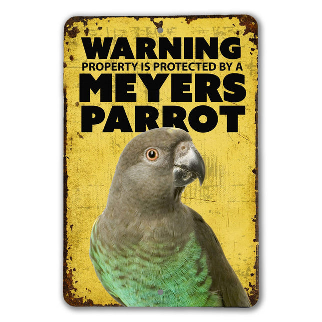 Meyers Parrot Warning Sign