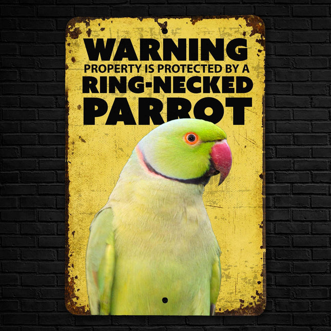 Ring Necked Parrot Warning Sign